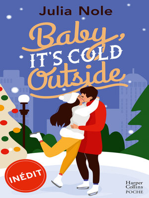 cover image of Baby, it's cold outside